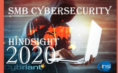Cybersecurity Webinar: SMB Cybersecurity Hindsight 2020